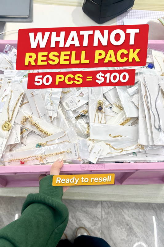 Whatnot Resell Pack – 50 PCS for $100